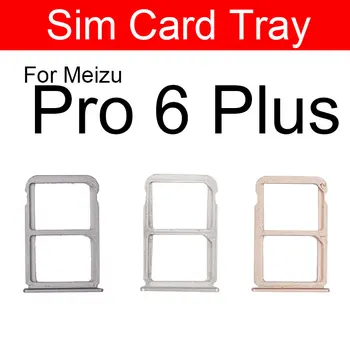 Притежателят на тавата за SIM карта за Meizu Pro 6 Pro6 Plus Pro6Plus Micro SD Слот за четене на сим-карти, Жак за подмяна на Резервни части