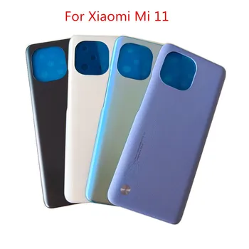 Нова Стъклена Задния капак на Отделението за батерията за Xiaomi Mi 11 Калъф за Задната Врата на Резервни Части за Xiaomi Mi11 Капак на Отделението за батерията