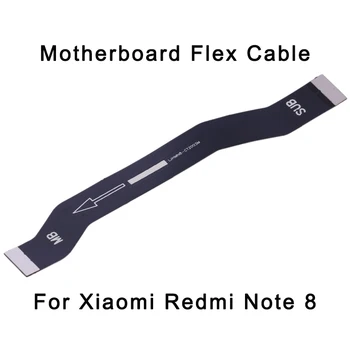 Гъвкав кабел на дънната платка за Xiaomi Redmi Note 8 / Note 8 Pro /Note 9S / Note 9 / Note 9 Pro / Note 10 / Note 10 Pro
